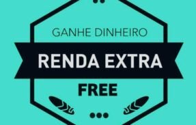 GANHE DINHEIRO RENDA EXTRA FREE