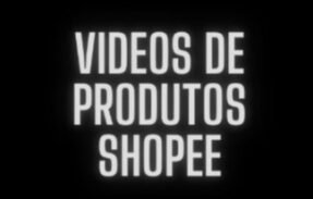 Imagem do grupo de WhatsApp Vídeos de Produtos Shopee