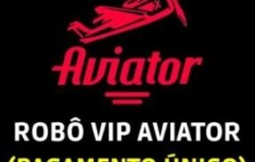 ROBÔ AVIATOR VIP 