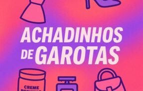 Imagem do grupo de WhatsApp Achadinhos de Garotas
