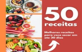 50 receitas para secar ate 30 dias