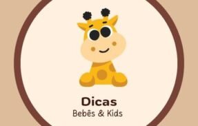 Dicas Bebês e Kids #1