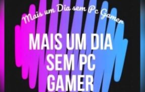 Imagem do grupo de WhatsApp Mais Um Dia Sem PC Gamer