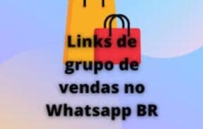 LINKS DE GRUPOS DE VENDAS