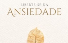 Liberte-se da Ansiedade