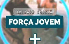 Amizade Cristã Força Jovem 🫱‍🫲