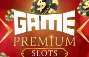  GAME PREMIUM  – Slots