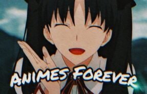 Animes forever